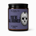 You’re All Doomed Candle