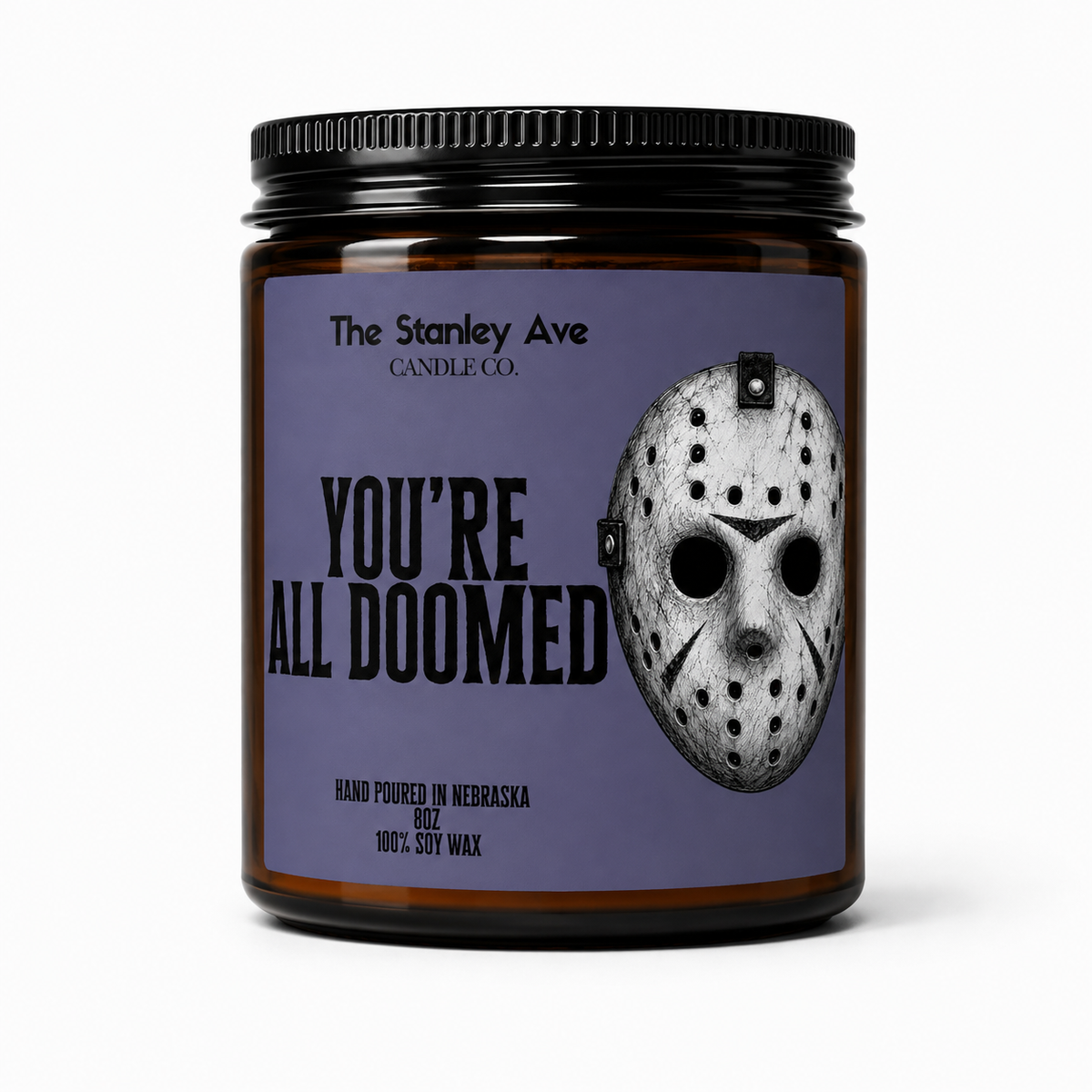 You’re All Doomed Candle