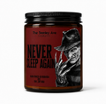 Never Sleep Again Candle