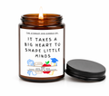 It Takes a Big Heart to Shape Little Minds